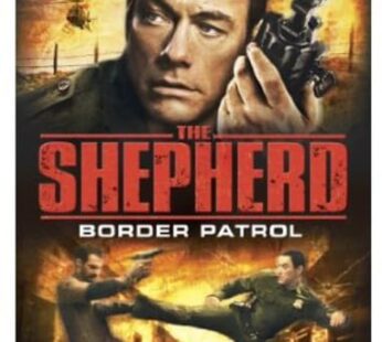 SHEPHERD: BORDER PATROL DVD