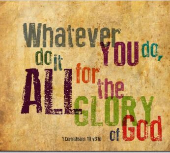 Christian Bible Verse Mouse Pad, Whatever You do,do it All for The Glory of God.1Corinthla