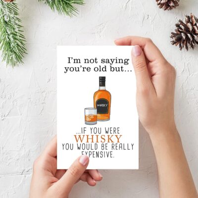 Funny Whiskey Birthday Card for Friend, Cute Joke Bday Card for Boyfriend Girlfriend, I Am - Image 3