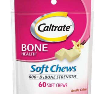 Caltrate Soft Chews 600 Plus D3 Calcium Vitamin D Supplement, Vanilla Creme – 60 Count