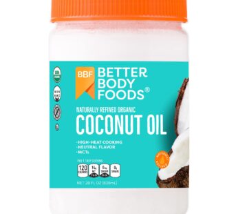 BetterBody Foods Organic, Naturally Refined Coconut Oil, 28 Fl Oz, All Purpose Oil for Cooking, Baking, Hair and Skin Care